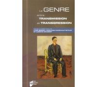 Genre entre transmission et transgression - Pur - Presses Universitaires Rennes - broché - Essai