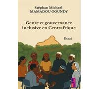 Genre et gouvernance inclusive en Centrafrique