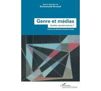 Genre Et Médias - Quelles Représentations ?