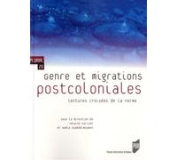 Genre et migrations postcoloniales Lectures croisées de la norme - Pur - Presses Universitaires Rennes - broché - Essai
