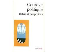 Genre Et Politique - Debats Et Perspectives