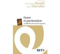 Genre et psychanalyse Jean-Jacques Rassial (Directeur éditorial), Fanny Chevalier (Directeur éditorial), RASSIAL JEAN-JACQUES/CHEVALIER FANNY (Auteur)