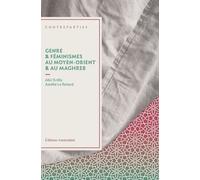 Genre & Féminismes Au Moyen-Orient & Au Maghreb