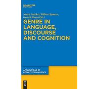 Genre In Language, Discourse And Cognition
