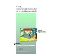 Christine Verschuur – Genre, migrations et globalisation de la reproduction sociale – Broché