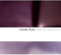 GENRE PEAK - Ends of the Earth