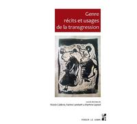 Genre, récits et usages de la transgression - Nicole Cadène - Publication Universite Provence - broché - Guide