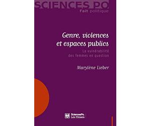 Genre, violences et espaces publics: La vulnérabilité des femmes en question