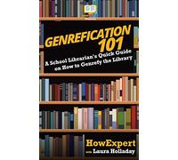 Genrefication 101: A School Librarian's Quick Guide on How to Genrefy the Library