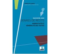 Genres de récits Narrativité et généricité des textes - Jean-Michel Adam - Academia Eds - broché - Essai