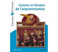 Genres et formes de l'argumentation - Classiques et Patrimoine