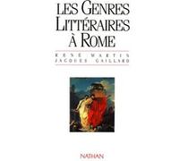 Genres Litteraires A Rome René Martin (Auteur), Jacques Gaillard (Auteur), Jacques Perret (Préface)
