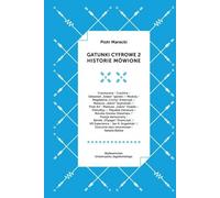 Genres numériques 2 Histoires orales Piotr Marecki (Buch auf Polnisch)