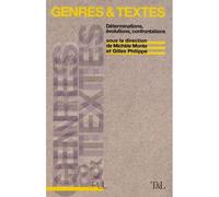 Genres & textes Déterminations, évolutions, confrontations - Michèle Monte - Presses Universitaires Lyon - broché - Essai