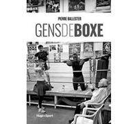 Gens de boxe Pierre Ballester (Auteur)