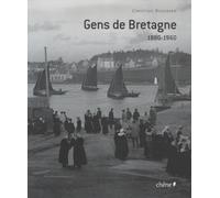Gens de Bretagne 1880-1960