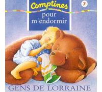 Gens De Lorraine - Comptines pour M'Endormir