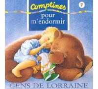 Gens de Lorraine - Comptines-pour M'Endormir