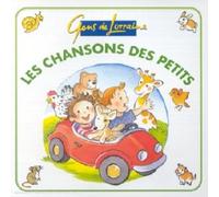 Gens de Lorraine - Les Chansons des Petits
