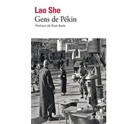 Gens de Pékin - Lao She - Gallimard - Poche - Roman