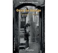 Gens de Saorge Ceux que j'ai aimés - Brigitte Gioanni-Chicaud - L'harmattan - broché - Roman