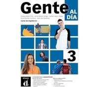 Gente al día 3 B2 - Edición híbrida: Edición internacional. Libro del alumno y cuaderno de ejercicios con audios y vídeos + código directo al entorno digital del manual en Campus Difusión (12 meses)
