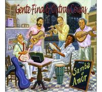 Gente Fina & Outras Coisas - Samba E Amor