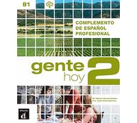 Gente hoy 2 - Complemento de español profesional