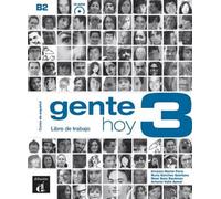 Gente hoy 3 - Cahier d'exercices Cahier d'exercices, Livre avec 1 CD audio - Collectif - Difusion Centro - Livre CD - Méthode de langue CD