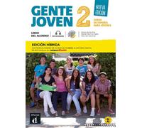 Gente joven N. E. 2 - Livre de l'élève - Éd. hybride Livre avec 1 CD-Rom - Collectif - Difusion Centro - Livre CD-ROM - Méthode de langue CD