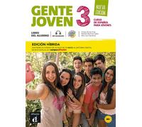 Gente joven N. E. 3 - Livre de l'élève - Éd. hybride Livre avec 1 CD-Rom - Collectif - Difusion Centro - Livre CD-ROM - Méthode de langue CD
