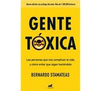 Gente Tóxica Stamateas, Bernardo (Auteur)