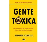 Gente toxica / Toxic People