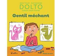 GENTIL MECHANT