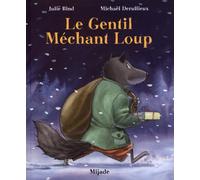 gentil mechant loup