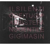 Gentile - Il Silenzio Dei Tuoi Passi [Import]