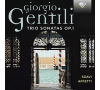 Gentili / Affetti - Gentili: Trio Sonatas Op 1 [New CD]