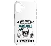 Gentille mais Pas Stupide Cadeau Insolite Humour Femme ado Coque pour iPhone 16 Plus