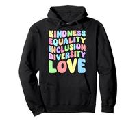 Gentillesse, égalité, inclusion, diversité, amour, message positif Sweat à Capuche