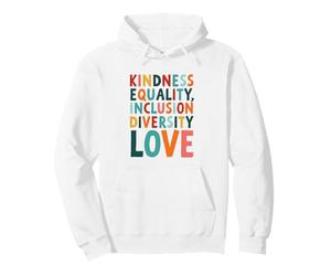 Gentillesse Égalité Inclusion Diversité Amour Typographie audacieuse Sweat à Capuche
