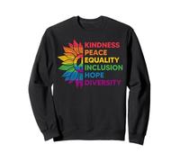 Gentillesse Égalité Inclusion Diversité Gay Rights Pride Month Sweatshirt