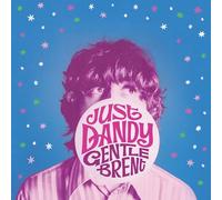 Gentle Brent - Just Dandy