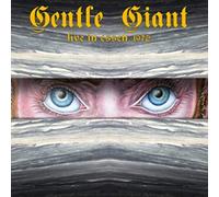 Gentle Giant - Live in Essen 1972
