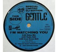 Gentle - I'm Watching You - Dancing Shoes - 9506-1