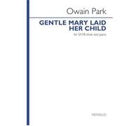 Gentle Mary Laid Her Child / Choral Score
