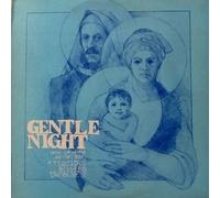 Gentle Night: Music for Advent and Christmas
