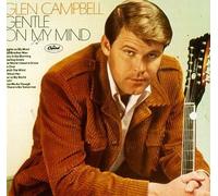 Gentle on My Mind by Campbell, Glen (1996-09-03)