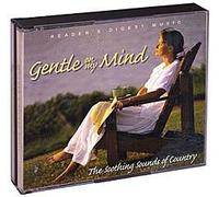 Gentle on My Mind - Soothing Sounds of Country - Reader's Digest