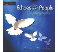 Gentle Thunder - Echoes of the People