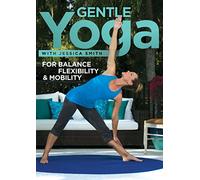 Gentle Yoga for Balance, Flexibility and Mobility,